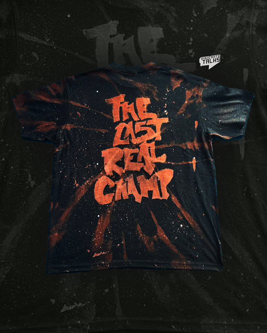 The Last Real Champ T-Shirt
